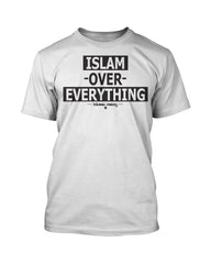 Islam Over Everything